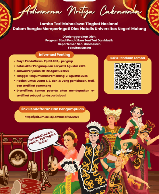 Program Studi Pendidikan Seni Tari Dan Musik Universitas Negeri Malang Gelar Lomba Tari Mahasiswa Tingkat Nasional “Adiwarna Nritya Cakrawala” Tahun 2025